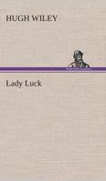 Lady Luck 9356575258 Book Cover