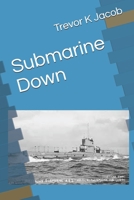 Submarine Down 1076506755 Book Cover