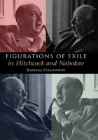 Figurations of Exile in Hitchcock and Nabokov 0748636463 Book Cover