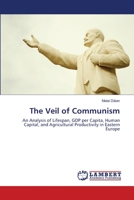 The Veil of Communism 3659370428 Book Cover