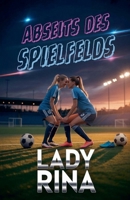 Abseits des Spielfelds B0GMQG26YL Book Cover
