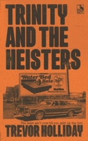 Trinity and the Heisters B09S61YPTD Book Cover
