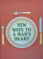 New Ways to a Mans Heart 0853032572 Book Cover
