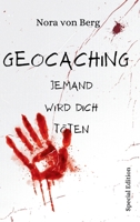 Geocaching Jemand wird dich töten: Special Edition 3384157524 Book Cover