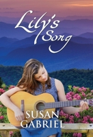 Lily's Song: Southern Historical Fiction 0998105082 Book Cover