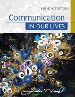 Communication in Our Lives 053464676X Book Cover