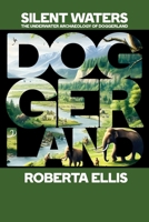 Silent Waters: The Underwater Archaeology of Doggerland 1779611943 Book Cover