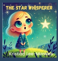 The Star Whisperer B0GZRDBM53 Book Cover