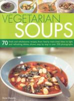 Vegetarian Soups 1844762947 Book Cover