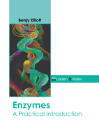 Enzymes: A Practical Introduction B0FH64W7PZ Book Cover