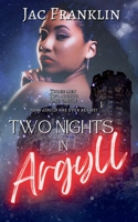 Two Nights in Argyll B0DL6BGXX7 Book Cover