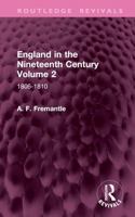 England in the Nineteenth Century Volume 2: 1806-1810 (Routledge Revivals) 1032901659 Book Cover
