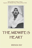 The Midwife's Heart: Hebrew Midwives Trilogy--Book 2 B088B6BQN3 Book Cover