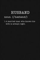 Husband: Funny Gifts From Wife - Small Lined Writing Journal or Notebook (Card Alternative) (Definition, Humor) 1702157997 Book Cover