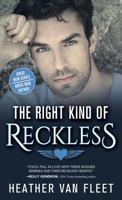 The Right Kind of Reckless 1492658510 Book Cover