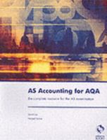 AS Accounting for AQA 1872962734 Book Cover
