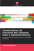 Caraterísticas de conceção dos sistemas laser e optoelectrónicos (Portuguese Edition) 6202417781 Book Cover
