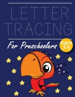 Letter Tracing for Preschoolers Parrot Pirate: Letter a tracing sheet abc letter tracing letter tracing worksheets tracing the letter for toddlers A-z dots writing with arrows handwriting alphabet for 1670992233 Book Cover