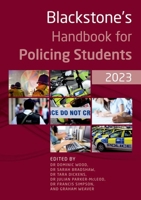 Blackstone's Handbook for Policing Students 2023 0192872133 Book Cover
