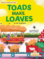 Toads Make Loaves 1039835902 Book Cover