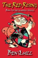 The Red Rising: Book 1 of the squirrel trilogy 1517155681 Book Cover