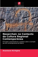 Neoarchaic no Contexto da Cultura Regional Contemporânea 6203475440 Book Cover