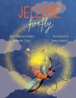 Jellypie, Firefly B0CWVDVKD3 Book Cover
