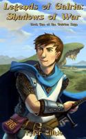Legends of Galria: Shadows of War 0993708803 Book Cover