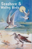 Seashore and Wading Birds of Florida 0820009032 Book Cover