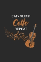 Eat Sleep Cello Repeat: Cellos Notebook, Dotted Bullet (6 x 9 - 120 pages) Musical Instruments Themed Notebook for Daily Journal, Diary, and Gift 1651134014 Book Cover