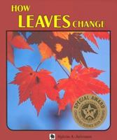 How Leaves Change (Natural Science Series) 0822595133 Book Cover