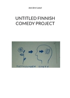 Untitled Finnish Comedy Project 9528048196 Book Cover