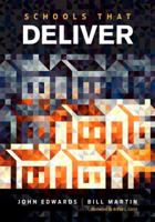 Schools That Deliver: Australia/UK Version 1506333478 Book Cover