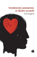 Sentiments amoureux et désirs sexuels 2754755047 Book Cover