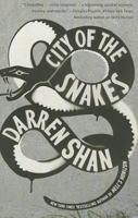 City of the Snakes 0446573477 Book Cover