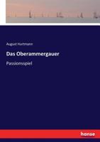 Das Oberammergauer 3743380447 Book Cover