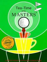 Tea-Time at the Masters: A Collection of Recipes 0918544386 Book Cover