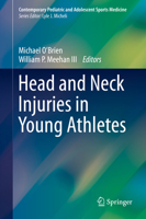 Head and Neck Injuries in Young Athletes 3319235486 Book Cover