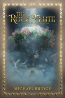 The Root Flute: The Story of Creation 1504917596 Book Cover