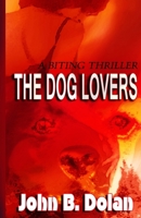The Dog Lovers 1794730184 Book Cover