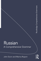 Russian: A Comprehensive Grammar (Routledge Comprehensive Grammars) 1032272600 Book Cover