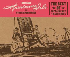 Hurricane Isle and Other Adventures: The Best of Captain Easy 1606998099 Book Cover