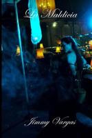 La Maldicia de la Dona Negra: (my Shadow Bride Book 3) 198760685X Book Cover