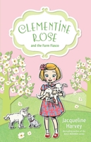 Clementine Rose and the Farm Fiasco 1760892017 Book Cover