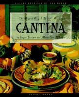 Cantina: The Best of Casual Mexican Cooking (Casual Cuisines of the World) 0376020393 Book Cover