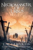 Necromancer of Urbus B09WM2QP67 Book Cover