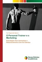 O Personal Trainer e o Marketing 6202040041 Book Cover