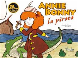 ANNIE BONNY, LA PIRATA -CAT.- 8496473392 Book Cover