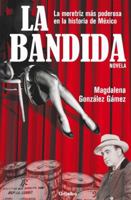 La bandida 6073110316 Book Cover