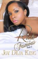 Rich or Famous Part 3: Love or Stardom 0991389050 Book Cover